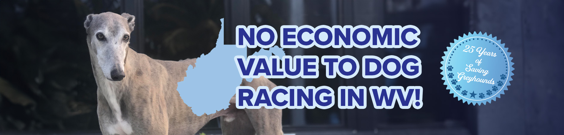 No economic value to dog racing in WV!